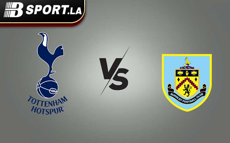 bsport.la nhận định Tottenham vs Burnley